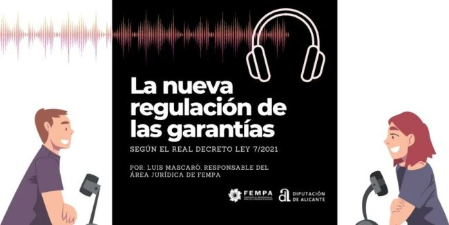 Podcast – Ley garantia