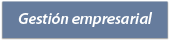 Gestión Empresarial